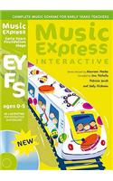 Music Express Interactive - Foundation Stage: Ages 0-5