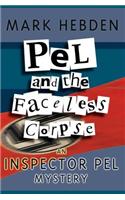 Pel And The Faceless Corpse