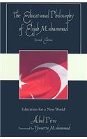 Educational Philosophy of Elijah Muhammad: Education for a New World