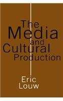 The Media and Cultural Production
