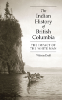 Indian History of British Columbia