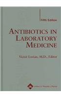 Antibiotics In Laboratory Medicine