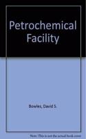 Petrochemical Facility Four-Book Set