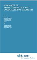 Advances in Robot Kinematics and Computational Geometry