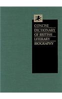 Concise Dictionary of British Literary Biography: Writers of the Romantic Period, 1789-1832