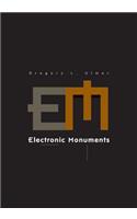 Electronic Monuments