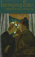 Interrogating Ethics