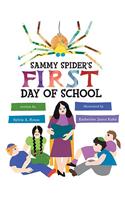 Sammy Spider's First Day of School