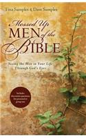 Messed Up Men of the Bible – Seeing the Men in Your Life Through God`s Eyes