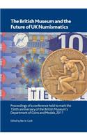British Museum and the Future of UK Numismatics
