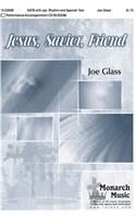 Jesus, Savior, Friend