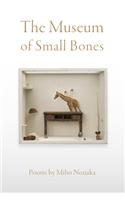 Museum of Small Bones