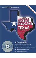 How to Do Your Own Divorce in Texas 2011 - 2013