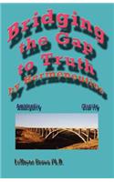 Bridging the Gap to Truth by Hermeneutics