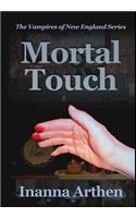 Mortal Touch