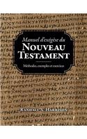 Manuel d'exegese du Nouveau Testament