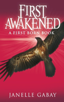First Awakened