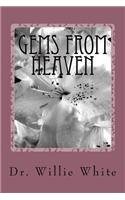 Gems From Heaven