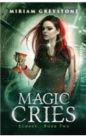 Magic Cries