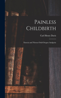 Painless Childbirth