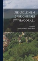 Goldnen Sprüche Des Pythagoras...