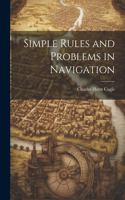 Simple Rules and Problems in Navigation