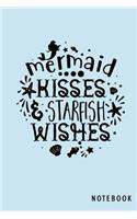 Mermaid Kisses & Starfish Wishes