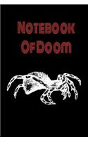 Creepy Notebook - Scary Notebook