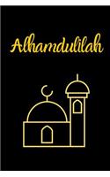 Alhamdulilah: Blank Lined Muslim Journal