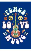 Peace Love Music: Hippie Journal, Hippies Peace Love Art Notebook Note-Taking Planner Book, Gypsy Soul Disco 70s 80s Lovers Birthday Present, Hippy Gifts for Hippie P