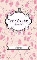 Dear Sister...