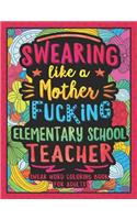 Swearing Like a Motherfucking Elementary Teacher
