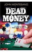 Dead Money