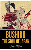 Bushido: The Soul Of Japan