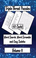 Triple Threat Puzzles: 60 Each! Word Search, Word Scramble and Easy Sudoku