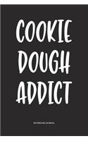 Cookie Dough Addict