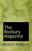 The Roxbury Magazine