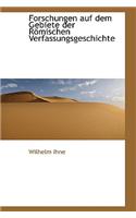 Forschungen Auf Dem Gebiete Der R Mischen Verfassungsgeschichte