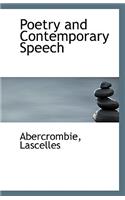 Poetry and Contemporary Speech