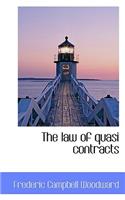 The Law of Quasi Contracts: (English)