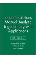 Student Solutions Manual Analytic Trigonometry with Applications