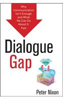 Dialogue Gap