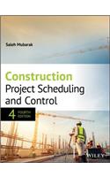 Construction Project Scheduling and Control