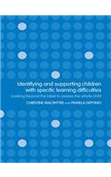 Identifying and Supporting Children with Specific Learning Difficulties