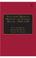 Visualizing Medieval Medicine and Natural History, 1200–1550