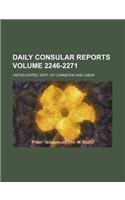 Daily Consular Reports Volume 2246-2271