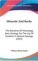 Minerals and Rocks