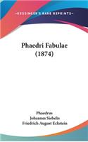 Phaedri Fabulae (1874)