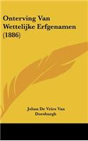 Onterving Van Wettelijke Erfgenamen (1886)