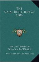 Natal Rebellion Of 1906